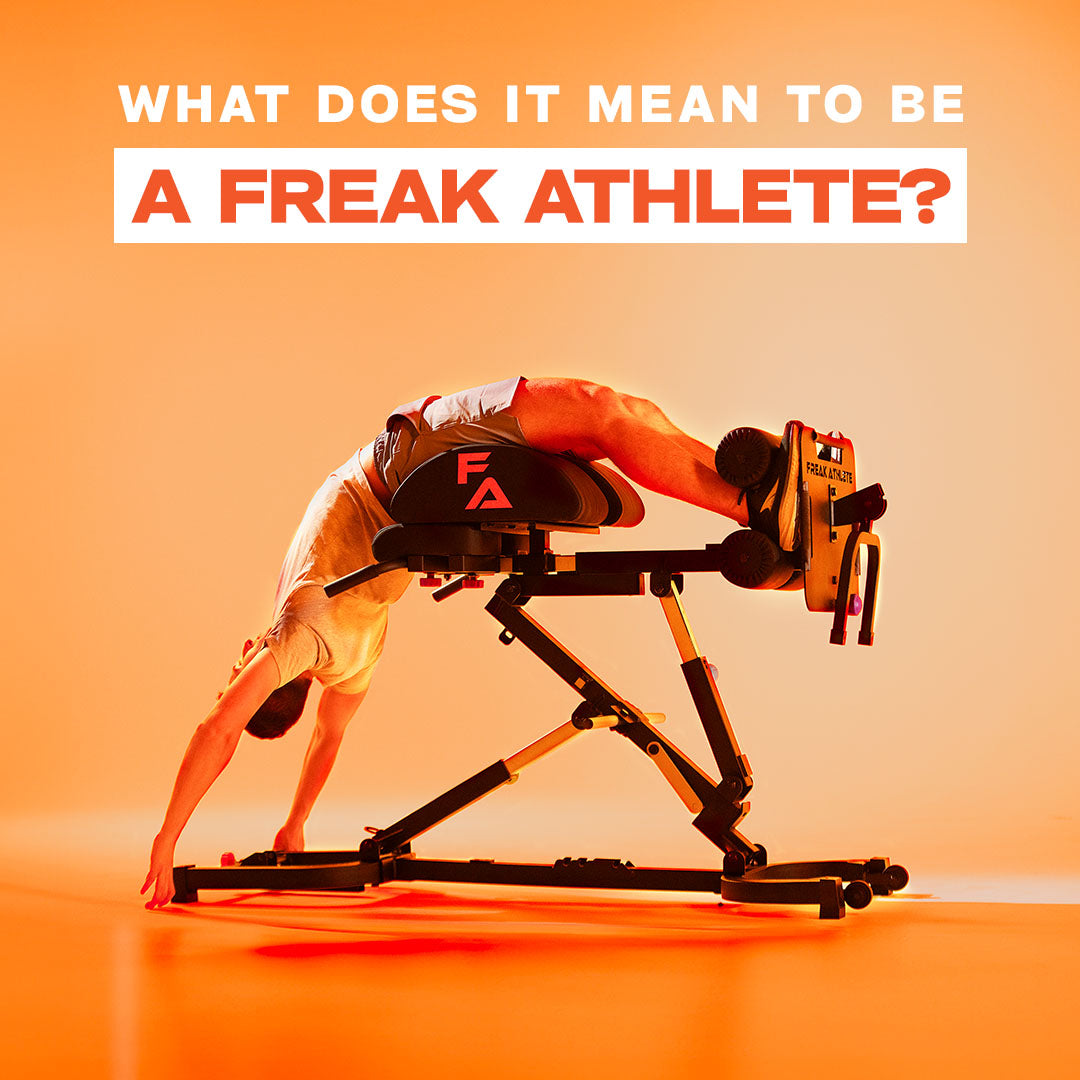 What does it mean to be a Freak Athlete?